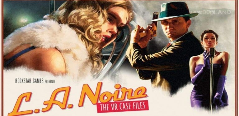 L.A. Noire : PSVR Exklusiver Content kommt auf den PC L.A. Noire : PSVR Exklusiver Content kommt auf den PC