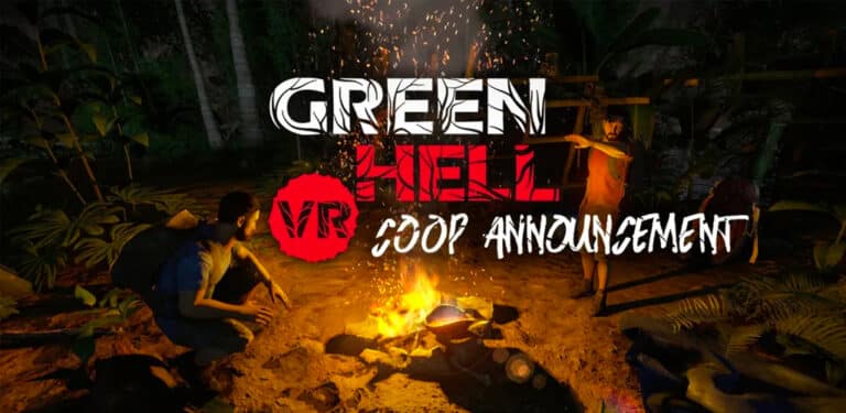Green Hell VR Vier-Spieler-Ko-Op & Spirits of Amazonia DLC